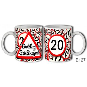 Bögre - Szülinapi - Sebességkorlátozó - 20