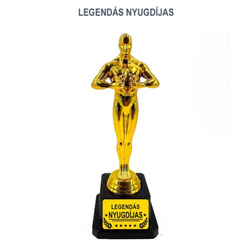 Vicces Oscar Szobor - LEGENDÁS NYUGDÍJAS - Ajándék Nyugdíjas - Ajándék Nyugdíjas Búcsúztatóra