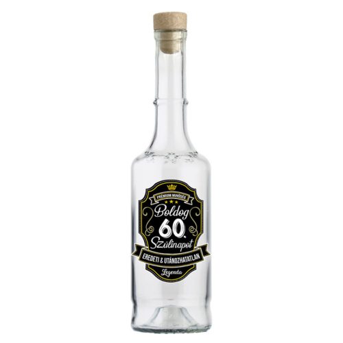 Pálinkás Üveg - Boldog 60. Szülinapot - Prémium - Ajándék 60. Szülinapra