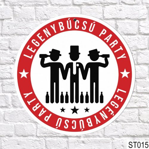 Sebességkorlátozó tábla - Legénybúcsú Party - 40cm