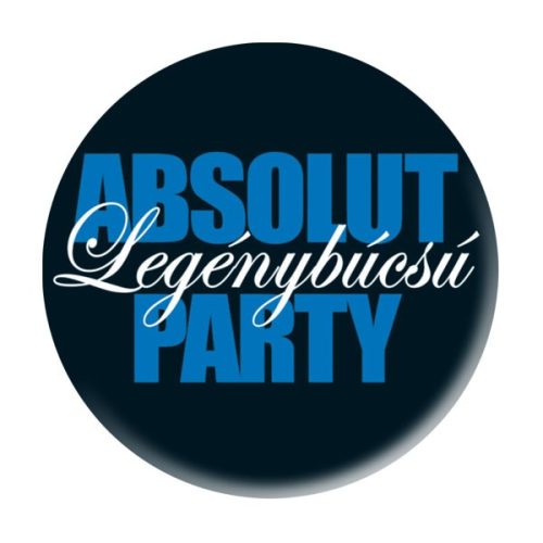 Legénybúcsú kitűző - Absolut Legénybúcsú Parti  - 5,5 cm