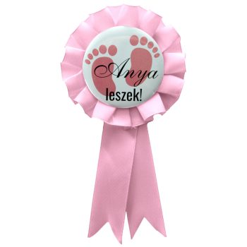   Kitűző - Anya Leszek Babaváró Szalagos KISLÁNY - Pasztell Pink Szalaggal